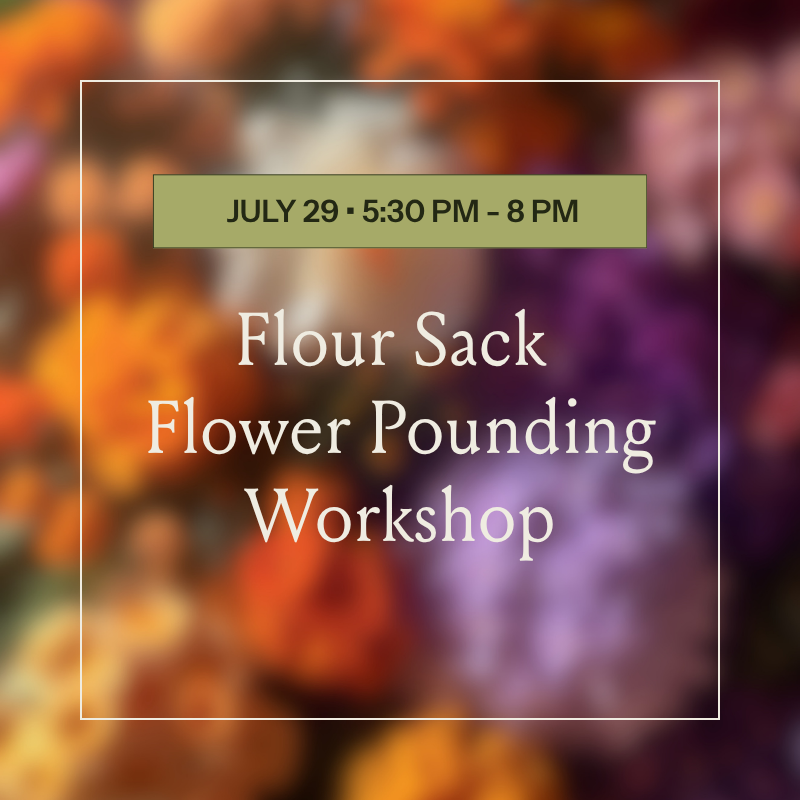 Flour Sack Flower Pounding Workshop